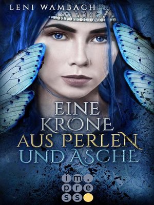 cover image of Eine Krone aus Perlen und Asche (Die Feenwelt-Reihe 2)
